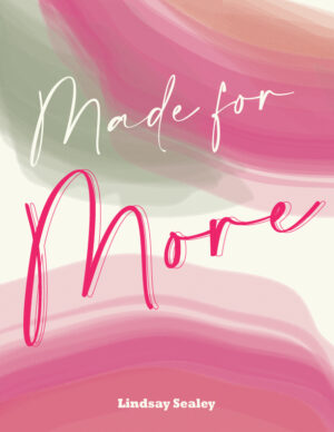 A Made for More Print
