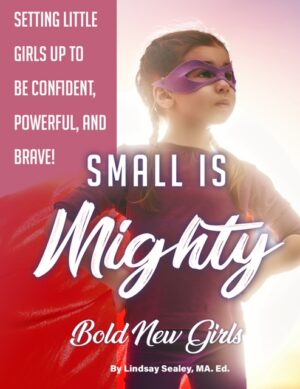 Small is Mighty